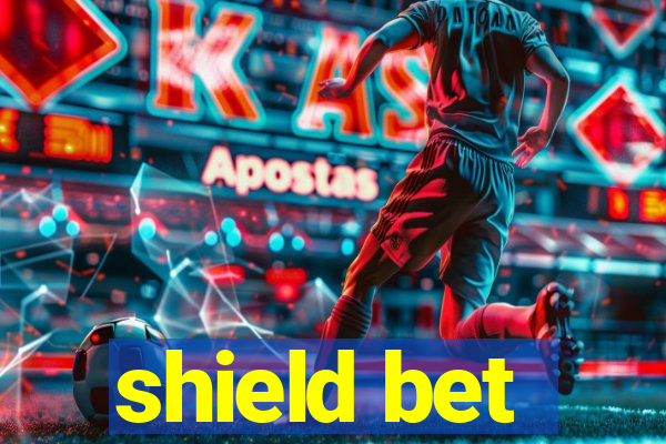 shield bet